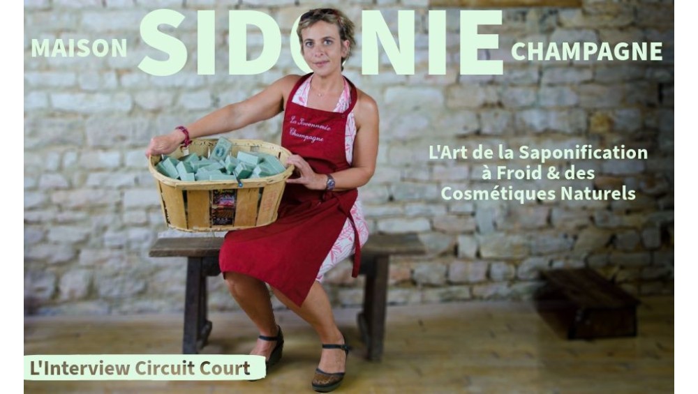 Maison Sidonie Champagne : L'Art de la Saponification à Froid et des Cosmétiques Naturels